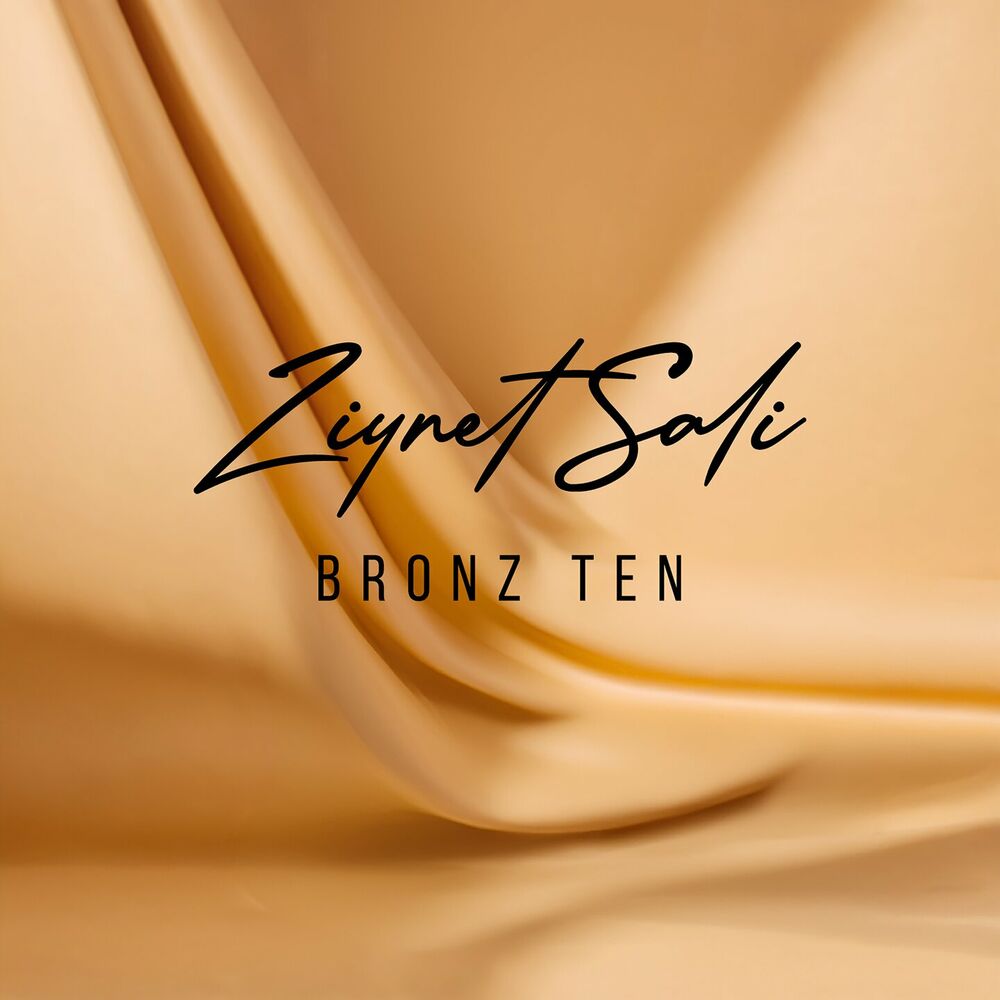 Ziynet Sali – Bronz Ten