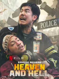 Bangkok Breaking: Heaven and Hell-شکستن بانکوک