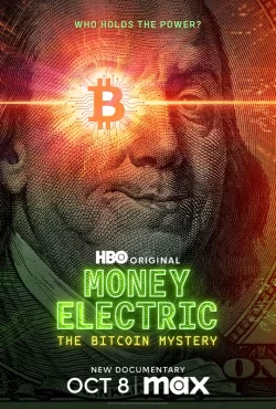 Money Electric: The Bitcoin Mystery-راز بیت کوین