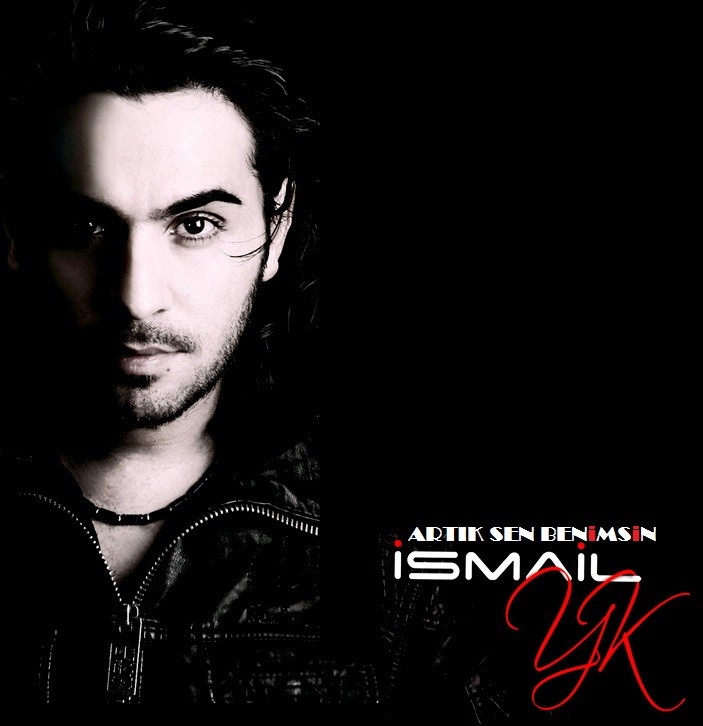 Ismail YK – Artik Sen Benimsin