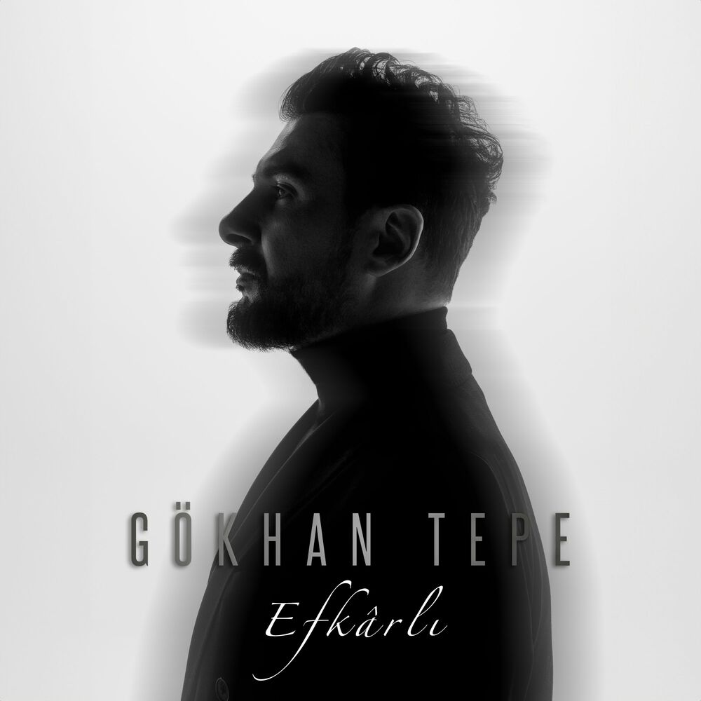  Gokhan Tepe- Efkarli