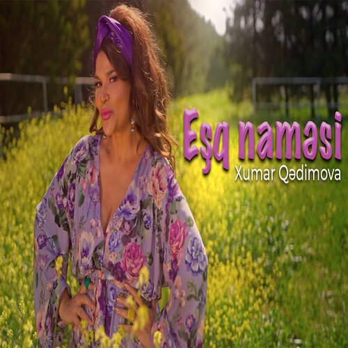 Xumar Qedimova -Esq Namesi