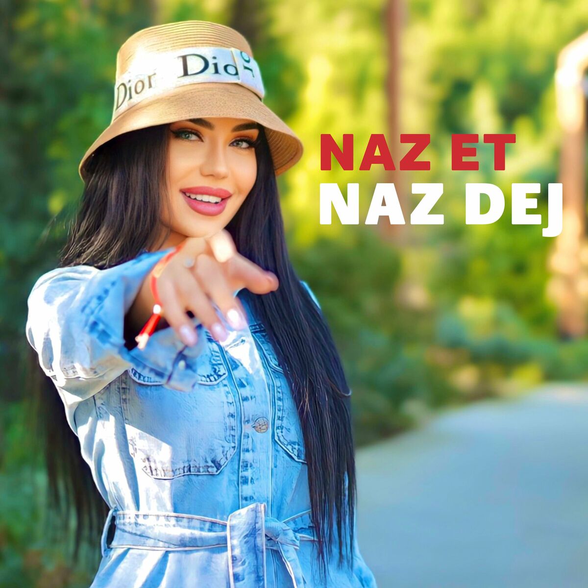 Naz Dej  – Naz Et