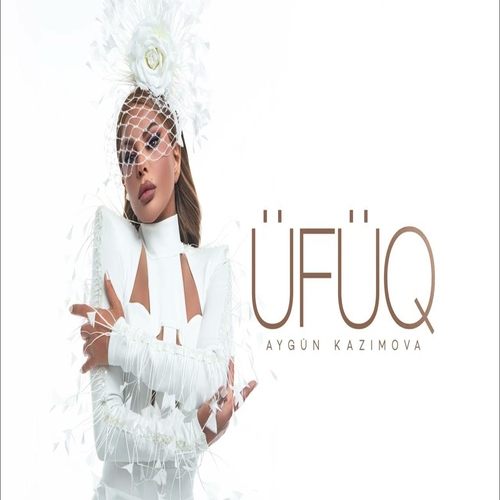 Aygun Kazimova - Ufuq