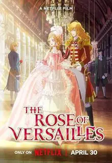 انیمه رز ورسای - The Rose of Versailles