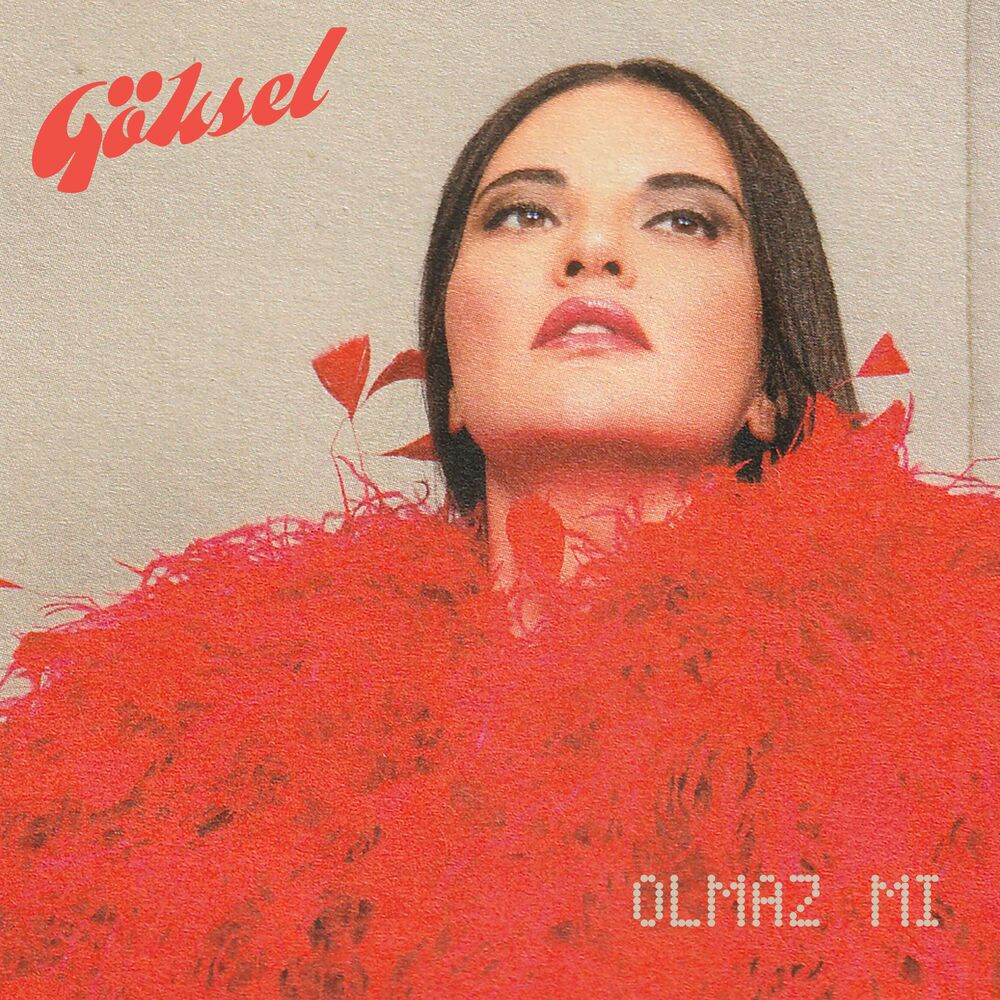 Goksel- Olmaz Mi