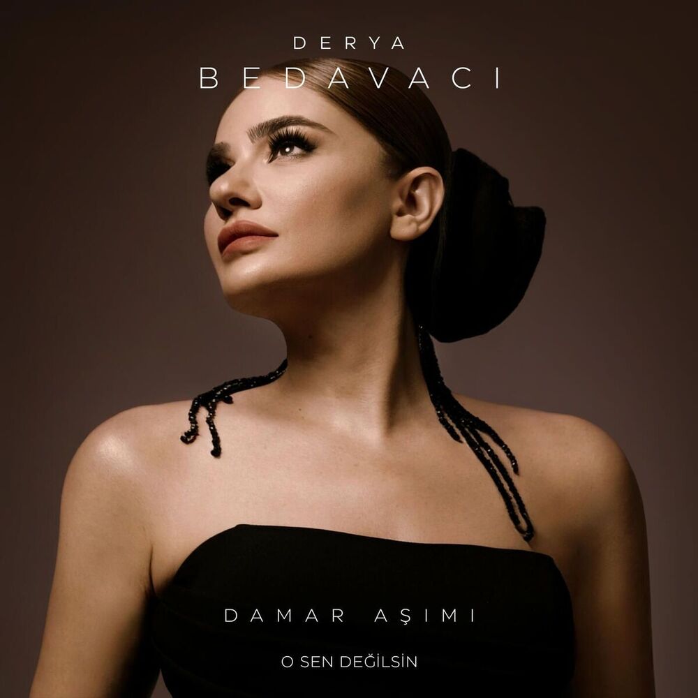  Derya Bedavaci- O Sen Degilsin