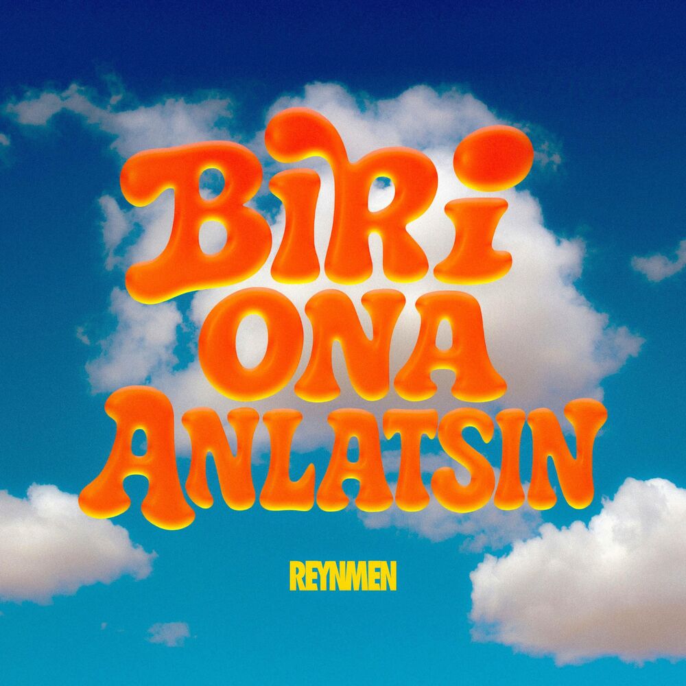 دانلود آهنگ جدید Reynmen به نام Biri Ona Anlatsin