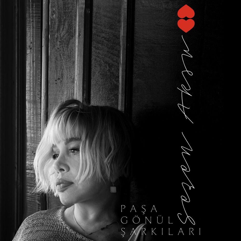 Sezen Aksu – Pasa Gonul Sarkilari