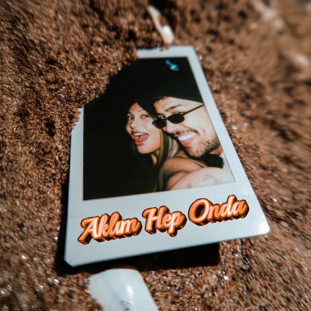 Samet Kardesler x Sila Sahin – Aklim Hep Onda