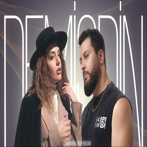 Cinare Melikzade & Ressam - Demisdin