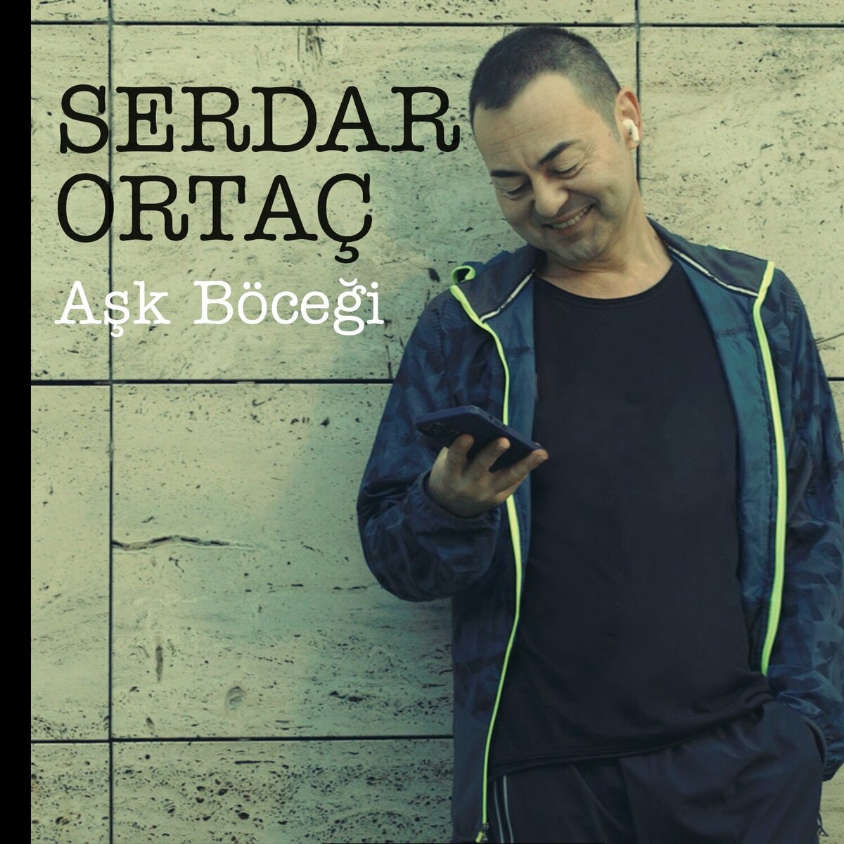Serdar Ortac – Ask Bocegi