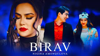 Nigina Amonqulova – Birav